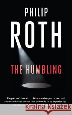 The Humbling Philip Roth 9780307472588 Vintage Books USA - książka