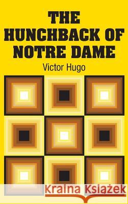 The Hunchback of Notre Dame Victor Hugo 9781613825365 Simon & Brown - książka