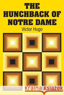 The Hunchback of Notre Dame Victor Hugo 9781613825372 Simon & Brown - książka