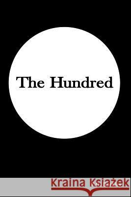 The Hundred F.G. Buckley 9781326892982 Lulu.com - książka