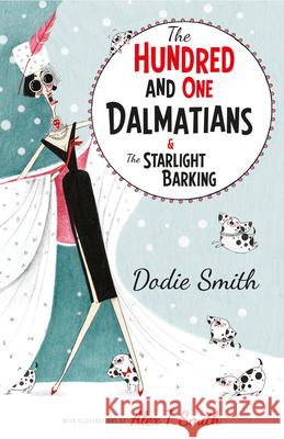 The Hundred and One Dalmatians Modern Classic Dodie Smith 9781405288750 HarperCollins Publishers - książka