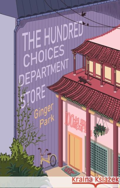 The Hundred Choices Department Store Ginger Park 9781646032129 Regal House Publishing LLC - książka