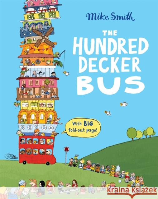 The Hundred Decker Bus Mike Smith   9781529037784 Pan Macmillan - książka