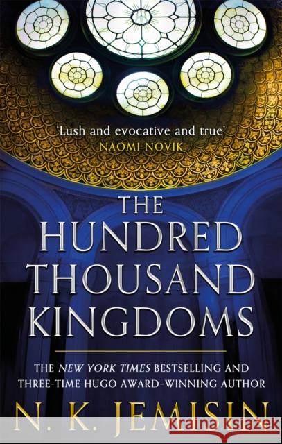 The Hundred Thousand Kingdoms: Book 1 of the Inheritance Trilogy N K Jemisin 9781841498171 Little, Brown Book Group - książka