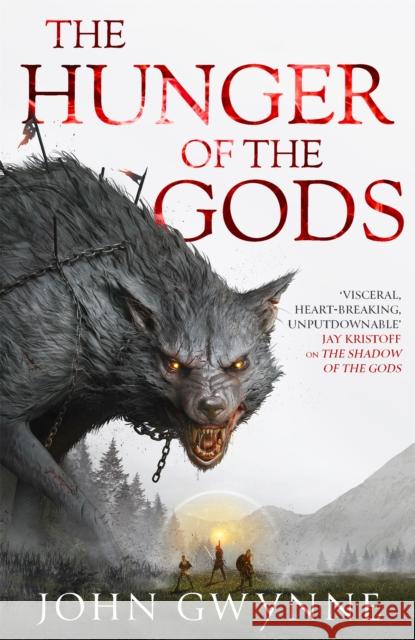 The Hunger of the Gods: Book Two of the Bloodsworn Saga John Gwynne 9780356514222 Little, Brown Book Group - książka