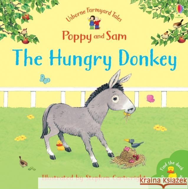 The Hungry Donkey Heather Amery 9780746063088 Usborne Publishing Ltd - książka