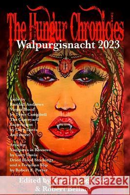 The Hungur Chronicles - Walpurgisnacht 2023 Terrie Leigh Relf   9781088139219 IngramSpark - książka