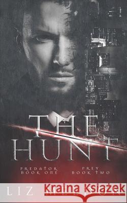 The Hunt: Books 1-2 Liz Meldon 9780993894381 Liz Meldon Writes - książka