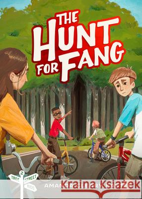 The Hunt for Fang: Tree Street Kids (Book 2) Cleary Eastep, Amanda 9780802421036 Moody Publishers - książka