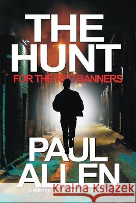 The Hunt for the Red Banners: The man who longed to destroy London Paul Allen 9780645220827 Thorpe-Bowker - książka