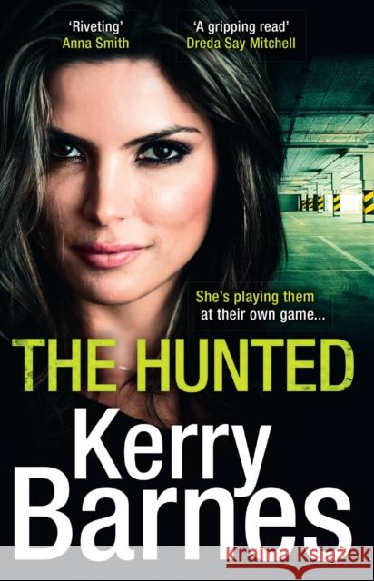 The Hunted Kerry Barnes 9780008317843 HarperCollins Publishers - książka