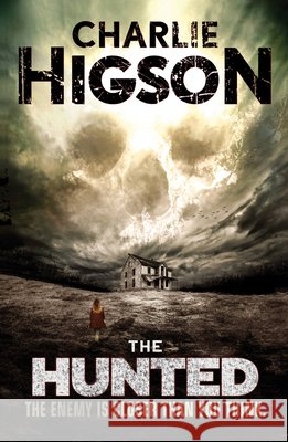 The Hunted Charlie Higson 9781423166375 Disney-Hyperion - książka