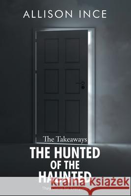 The Hunted of the Haunted Allison Ince 9781098051051 Christian Faith - książka