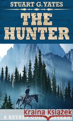 The Hunter Stuart G. Yates 9784867455180 Next Chapter - książka