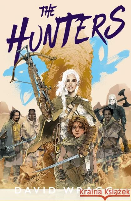 The Hunters David Wragg 9780008533731 HarperCollins Publishers - książka