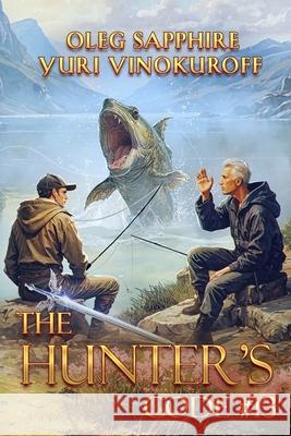 The Hunter's Code: Book 13: A Portal Progression Fantasy Series Oleg Sapphire Yuri Vinokuroff 9788077028110 Magic Dome Books - książka