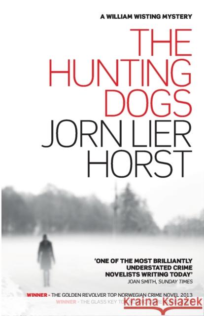 The Hunting Dogs Jorn Lier Horst 9781908737632 Sandstone Press Ltd - książka