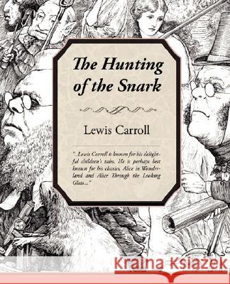 The Hunting of the Snark Lewis Carroll 9781605971469 Book Jungle - książka
