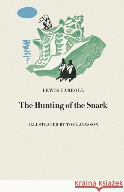 The Hunting of the Snark Lewis Carroll Tove Jansson 9781854379566 Tate Publishing - książka