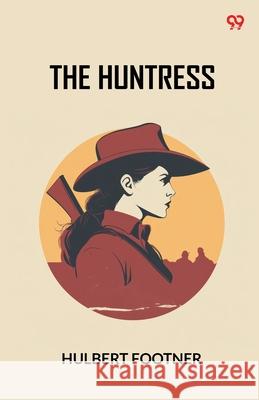 The Huntress Hulbert Footner 9789371138628 Double 9 Books - książka