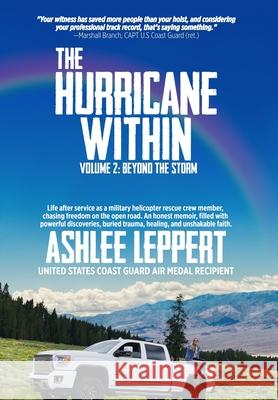 The Hurricane Within, Volume 2: Beyond the Storm Ashlee Leppert 9781734039627 Mandi Pants Press LLC - książka