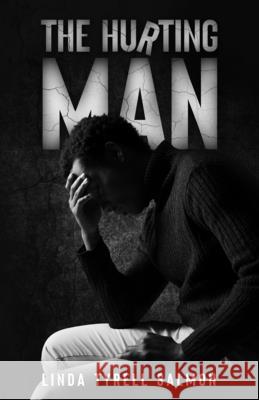 The Hurting Man Linda Tyrel 9789769724426 Yahweh's Anointed Publishing - książka