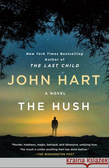 The Hush John Hart 9781250012289 St. Martin's Griffin - książka