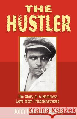 The Hustler John Henry MacKay 9781401044916 Xlibris - książka