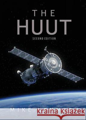 The HUUT: Second Edition Kennedy, Mike 9781532339776 Author - książka