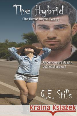 The Hybrid G. E. Stills 9781719934794 Independently Published - książka