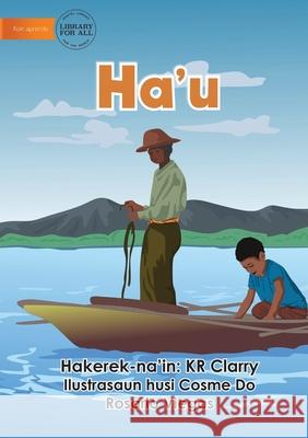 The I Am Book - Ha'u Kr Clarry Cosme Do Rosario Viegas 9781922687609 Library for All - książka