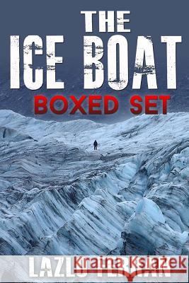 The Ice Boat - 2 in 1: On the Road from London to Siberia Lazlo Ferran 9781497429895 Createspace - książka