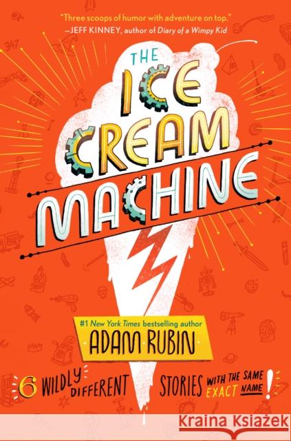 The Ice Cream Machine Adam Rubin 9780593325797 Penguin Young Readers Group - książka