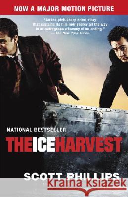 The Ice Harvest Scott Phillips 9780345440198 Ballantine Books - książka