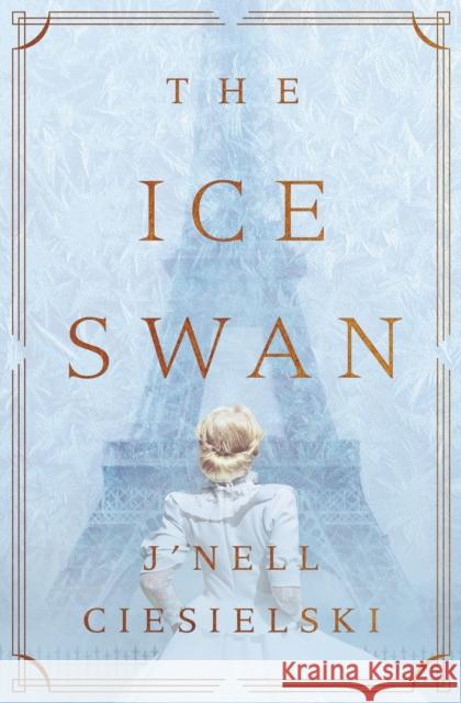 The Ice Swan J'Nell Ciesielski 9780785248422 Thomas Nelson Publishers - książka