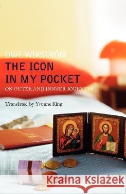 The Icon in My Pocket Owe Wikstrom Yvonne King 9780852446676 Gracewing - książka