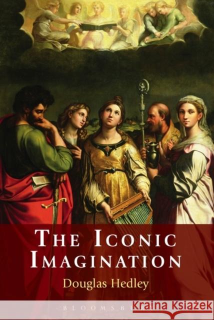 The Iconic Imagination Professor Douglas Hedley (University of Cambridge, UK) 9781441194633 Continuum Publishing Corporation - książka