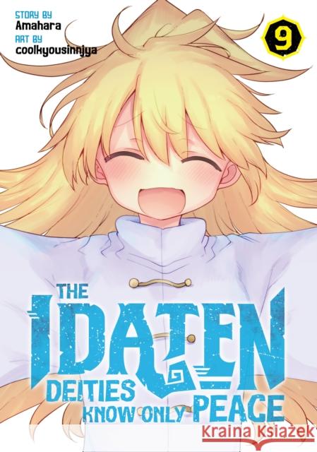 The Idaten Deities Know Only Peace Vol. 9 Amahara 9798895611883 Seven Seas Entertainment, LLC - książka