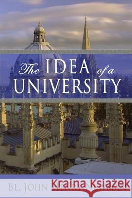 The Idea of a University Bl John Henry Newman 9780615952093 Assumption Press - książka