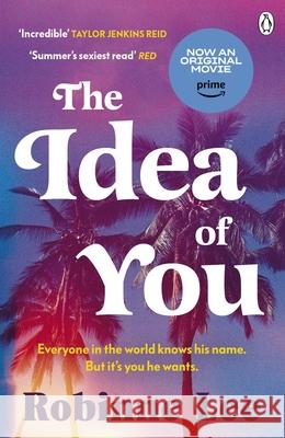 The Idea of You Robinne Lee 9781405950367 Penguin Books Ltd - książka