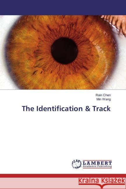 The Identification & Track Chen, Rain; Wang, Min 9783659931673 LAP Lambert Academic Publishing - książka