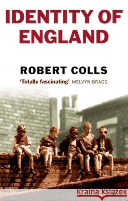 The Identity of England Colls, Robert 9780199269945  - książka