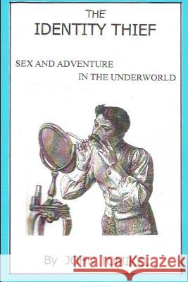 The Identity Thief John Tomikel 9781483970349 Createspace - książka