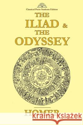 The Iliad & The Odyssey Homer 9781523645800 Createspace Independent Publishing Platform - książka