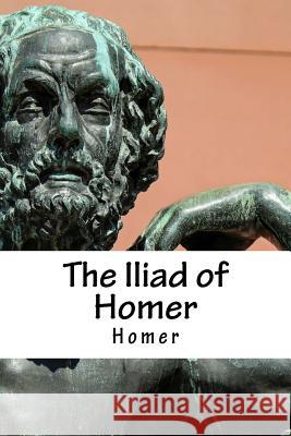 The Iliad of Homer Homer                                    William Cowper 9781984180810 Createspace Independent Publishing Platform - książka