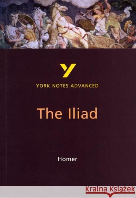 The Iliad: York Notes Advanced - everything you need to study and prepare for the 2025 and 2026 exams Robin Sowerby 9780582431522 Pearson Education Limited - książka