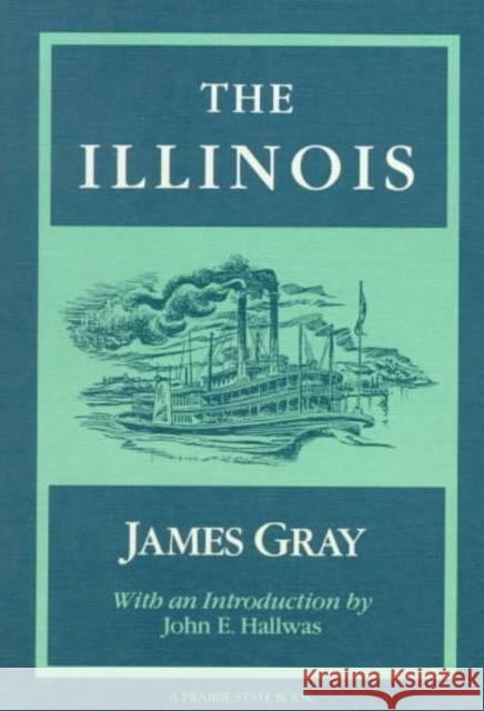The Illinois Gray, James 9780252060526 University of Illinois Press - książka
