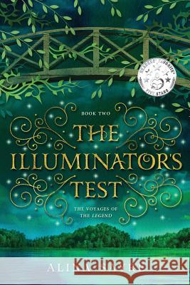 The Illuminator's Test Alina Sayre Amalia Hillmann 9781502359452 Createspace - książka