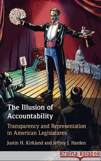 The Illusion of Accountability: Transparency and Representation in American Legislatures  9781009219631 Cambridge University Press - książka