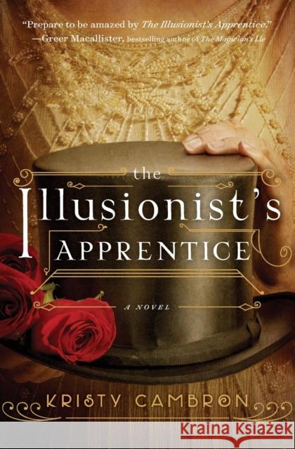 The Illusionist's Apprentice Kristy Cambron 9780718041502 Thomas Nelson - książka